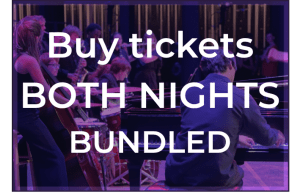 Buy Tickets Both Nights Bundles